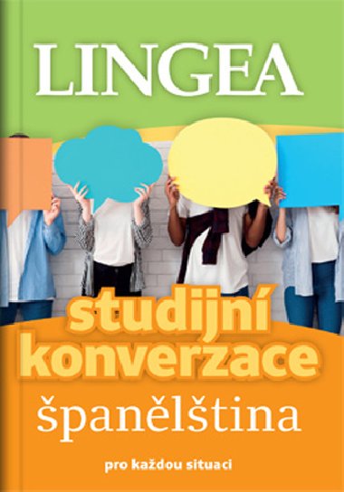 Španělština - Studijní konverzace pro každou situaci - Lingea