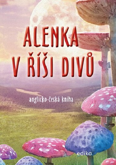 Alenka v i div (B1/B2) - Dana Olovsk