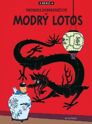 Tintin (5) - Modr lotos - 