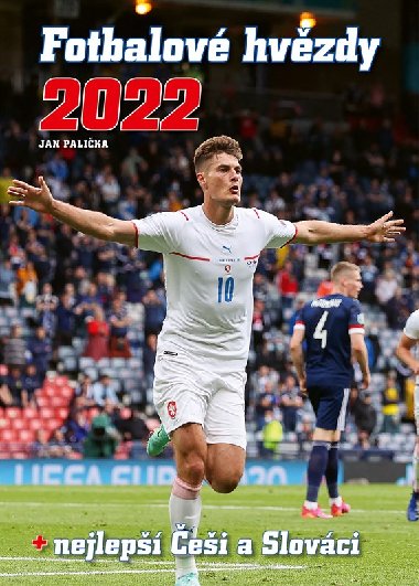 Fotbalov hvzdy 2022 - Jan Palika, David ermk, Martin Mls