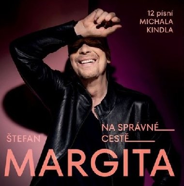 Na sprvn cest - CD - tefan Margita; Michal Kindl