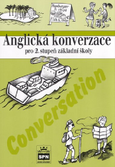 Anglick konverzace pro 2. stupe zkladn koly - Marie Zahlkov