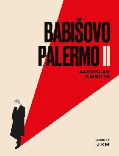 Babiovo Palermo II - Jaroslav Kmenta