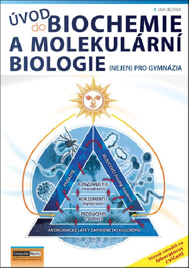 vod do biochemie a molekulrn biologie - Jan Jelnek