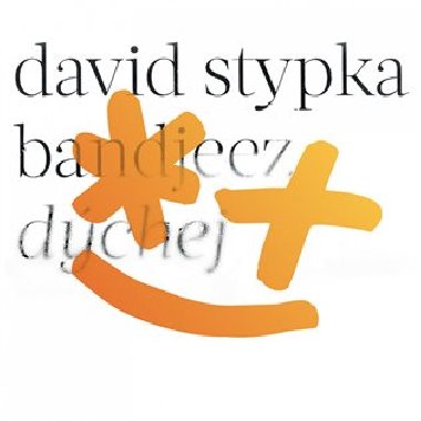 Dchej - Bandjeez,David Stypka