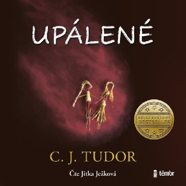 Uplen - Audiokniha na CD mp3 - te Jitka Jekov - C. J. Tudor, Jitka Jekov