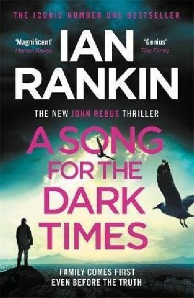 A Song for the Dark Times - Rankin Ian