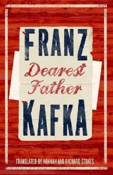 Dearest Father - Kafka Franz