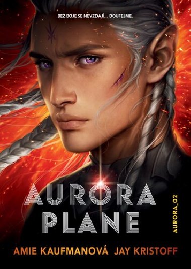 Aurora plane - Amie Kaufmanov; Jay Kristoff