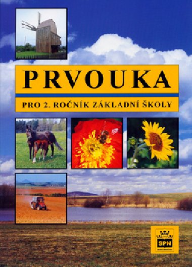 PRVOUKA PRO 2.RONK ZKLADN KOLY - Ladislav Podrouek; Jarmila Mlad