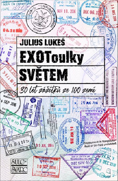 EXOToulky svtem : 30 let zitk ze 100 zem - Julius Luke