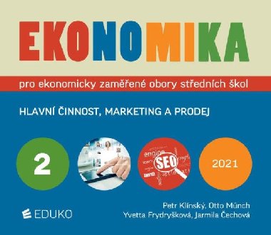 Ekonomika 2 pro ekonomicky zamen obory S - Klnsk Petr, Mnch Otto, Frydrykov Yvetta, echov Jarmila