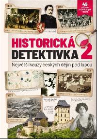 Historick detektivka 2 Nejvt kauzy eskch djin pod lupou - Extra Publishing