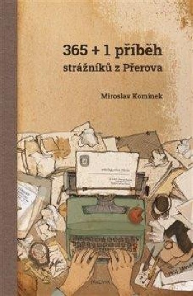 365+1 pbh strnk z Perova - Miroslav Komnek