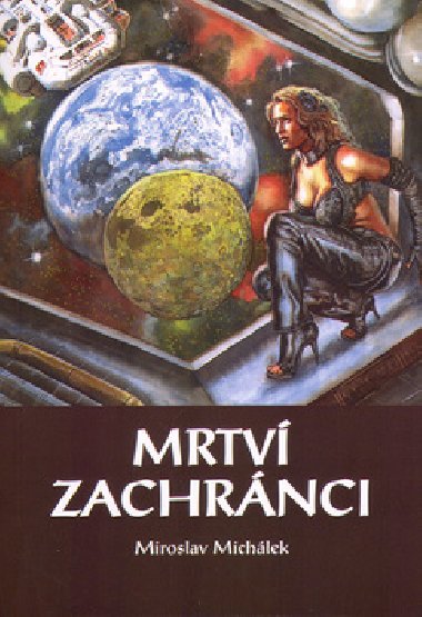 MRTV ZACHRNCI - Miroslav Michlek