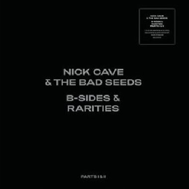 B-Sides & Rarities - Part II - Nick Cave and the Bad Seeds