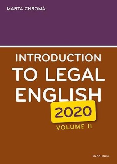 Introduction to Legal English (2020) Volume II - Chrom Marta