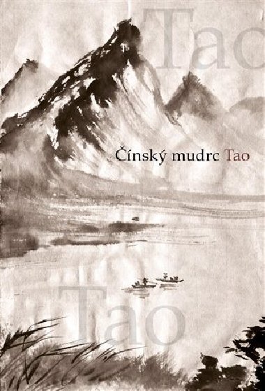 Čínský mudrc Tao - Josef Štětka,Michal Štěpánek
