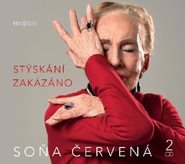 Stýskání zakázáno - 2 CD - Soňa Červená; Soňa Červená; Pavlína Štorková; Miroslav Zavičár