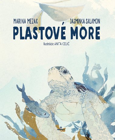 Plastov more - Marina Mezak; Jasminka Salamon