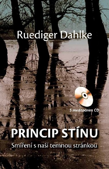 Princip stnu - Smen s na temnou strnkou + CD - Ruediger Dahlke
