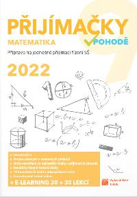 Pijmaky v pohod 9 - matematika 2022 - Pprava na jednotn pijmac zen S - Taktik