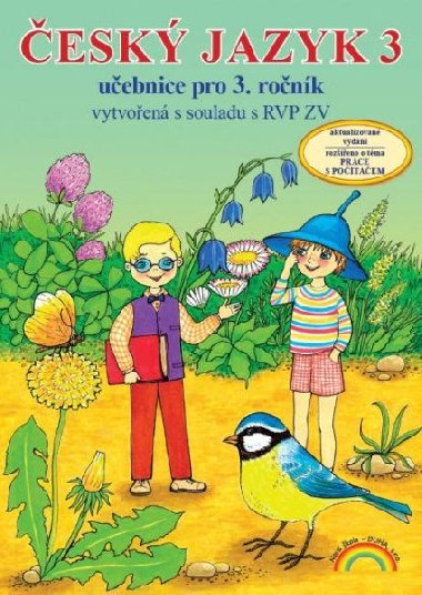 esk jazyk 3 - uebnice - Zita Jankov; Eva Minov; Olga Pborsk