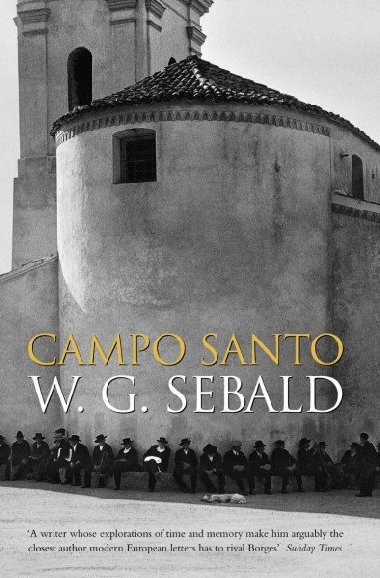 Campo Santo - Sebald W. G.