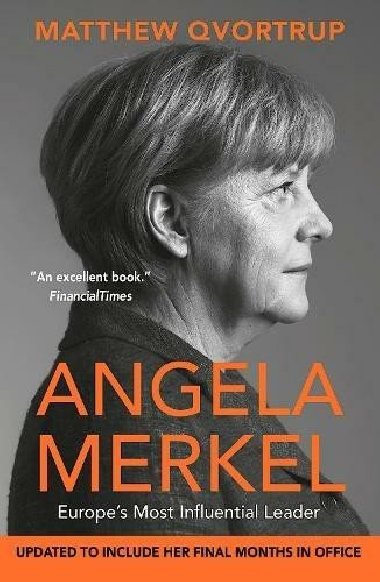 Angela Merkel: Europe´s Most Influential Leader - Qvortrup Matthew