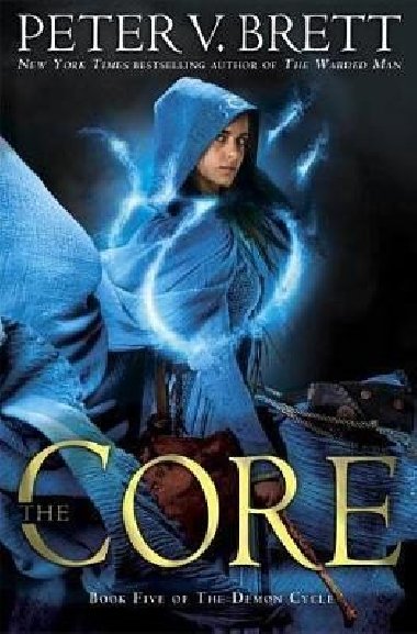 The Core: Demon Cycle 5 - Brett Peter V.