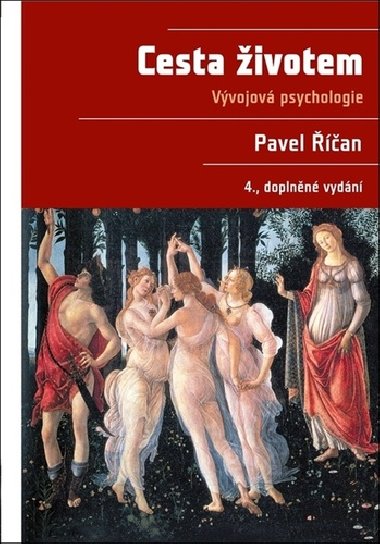 Cesta ivotem - Vvojov psychologie - Pavel an