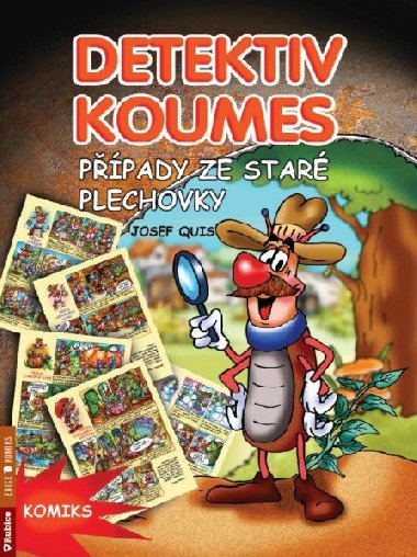 Detektiv Koumes - Ppady ze star plechovky - Josef Quis