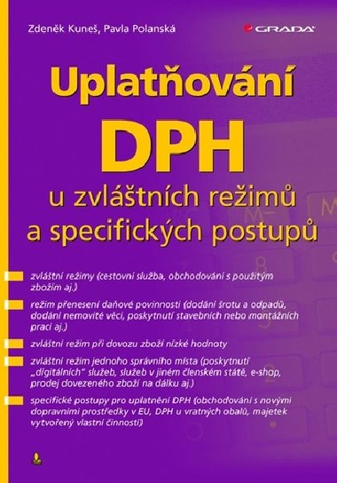 Uplatovn DPH u zvltnch reim a specifickch postup - Zdenk Kune; Pavla Polansk