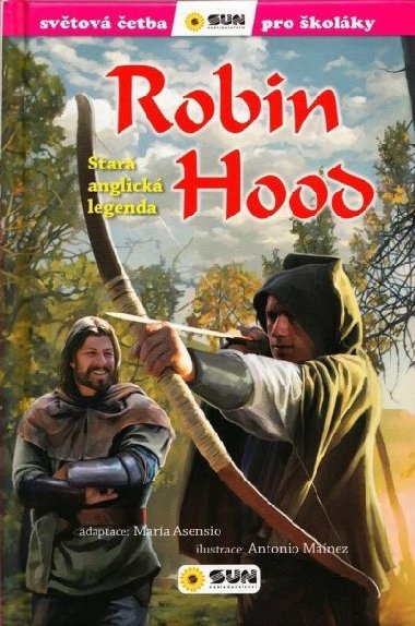 Robin Hood - Svtov etba pro kolky - Mara Asensio