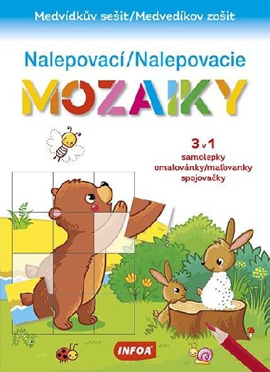 Nalepovac mozaiky - Medvdkv seit - Infoa