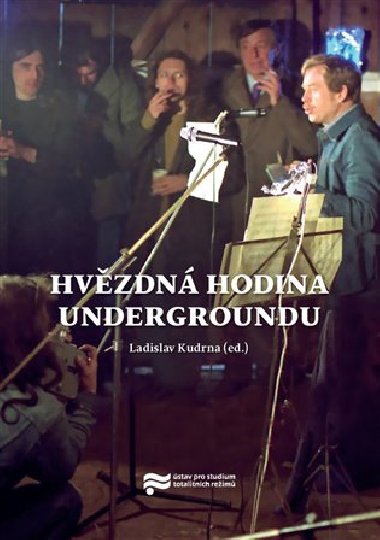 Hvzdn hodina Undergroundu - Ladislav Kudrna