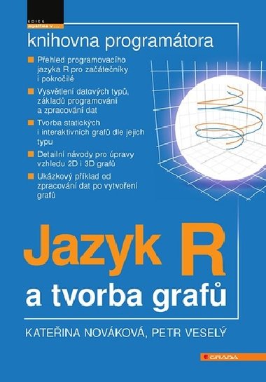 Jazyk R a tvorba graf - Petr Vesel; Kateina Novkov