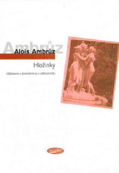 HLOINKY - Alois Ambrz