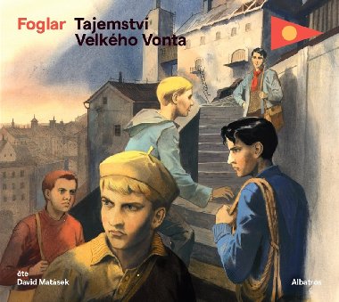 Tajemství Velkého Vonta (audiokniha pro děti na CD) čte David Matásek - Jaroslav Foglar, David Matásek
