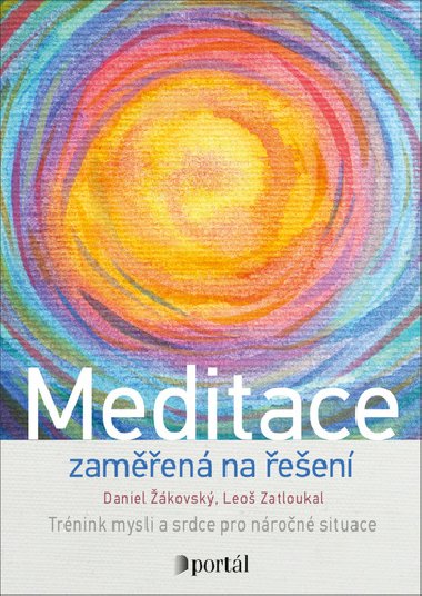 Meditace zamen na een - Daniel kovsk; Leo Zatloukal