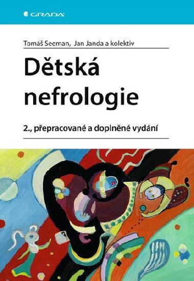 Dětská nefrologie - Tomáš Seeman; Jan Janda