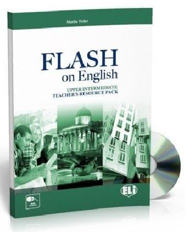 Flash on English Upper Intermediate: Teachers Book + Test Resource + class Audio CDs + CD-ROM - Prodromou Luke, Cowan Audrey