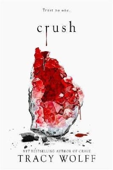 Crush - Wolff Tracy