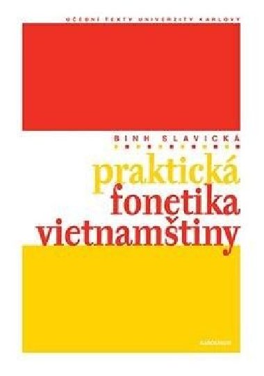 Praktick fonetika vietnamtiny - Nguyen Thi Binh Slavick