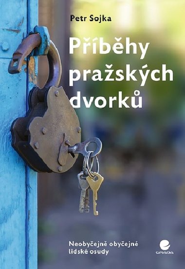 Pbhy praskch dvork - Petr Sojka
