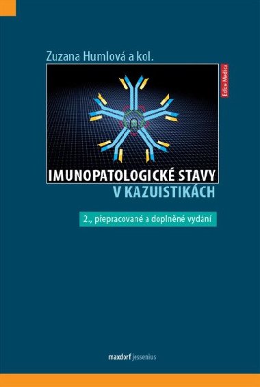 Imunopatologické stavy v kazuistikách - Zuzana Humlová