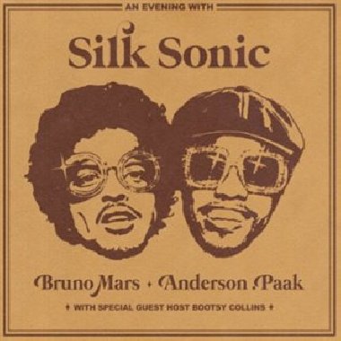 An Evening With Silk Sonic - Anderson .Paak &amp; Silk Sonic,Bruno Mars