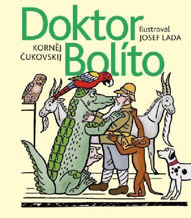 Doktor Bolto - Kornj ukovskij, Josef Lada