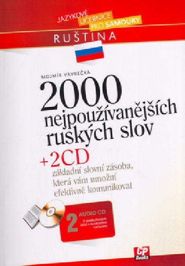 2000 NEJPOUVANJCH RUSKCH SLOV + 2CD - Mojmr Vavreka