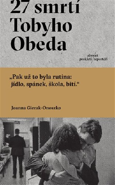 27 smrt Tobyho Obeda - Joanna Gierak-Onoszko